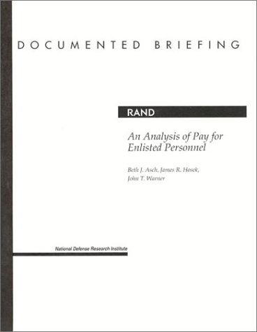 Cover of An Analysis of Pay for Enlisted Personnel