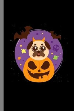 Cover of Halloween Pug & Pumpkin