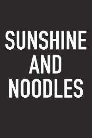 Cover of Sunshine and Noodles