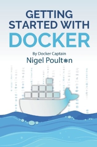 Cover of Getting Started with Docker