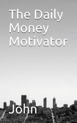 Book cover for The Daily Money Motivator