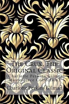 Book cover for The Crux, the Original Classic