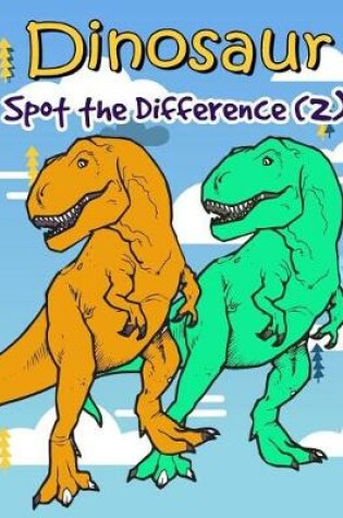 Cover of Dinosaur Spot The Difference (2)