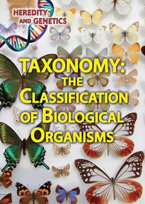 Book cover for Taxonomy: The Classification of Biological Organisms