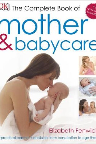 Cover of The Complete Book of Mother and Babycare