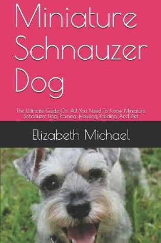 Cover of Miniature Schnauzer Dog