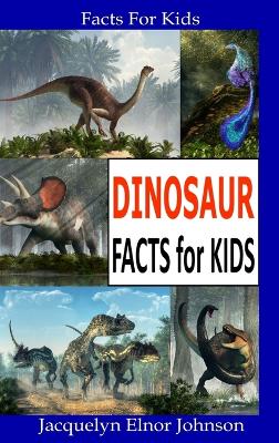 Book cover for Dinosaur Facts for Kids