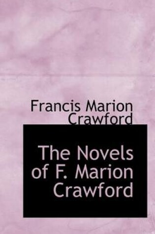 Cover of The Novels of F. Marion Crawford