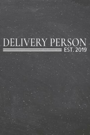Cover of Delivery Person Est. 2019