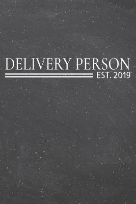 Book cover for Delivery Person Est. 2019