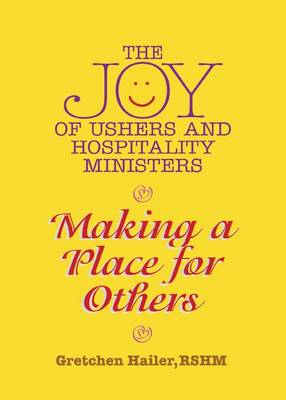 Book cover for The Joy of Ushers and Hospitality Ministers