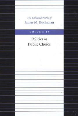 Book cover for Politics as Public Choice