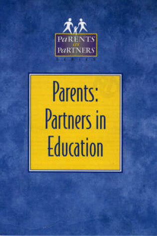 Cover of Parents: Partners in Education