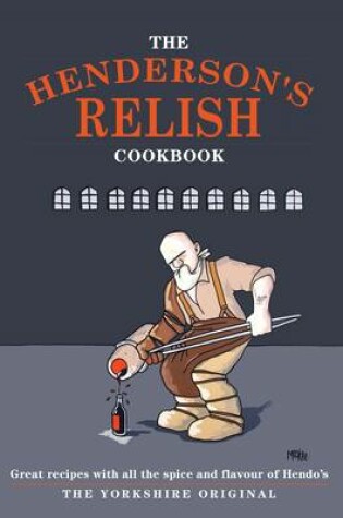 Cover of The Henderson's Relish Cookbook