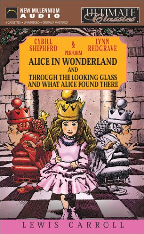 Book cover for Alice in Wonderland/Through the Looking Glass/What Alice Found There