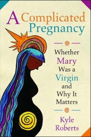 Cover of A Complicated Pregnancy