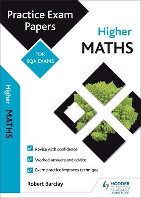 Book cover for Higher Maths: Practice Papers for SQA Exams