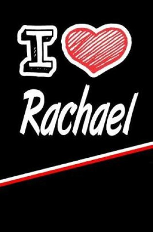 Cover of I Love Rachael