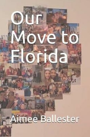 Cover of Our Move to Florida