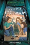 Book cover for Secrets of Lost Arrow