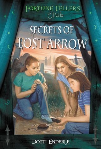 Book cover for Secrets of Lost Arrow