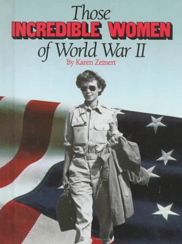 Book cover for Those Incredible Women of WWII