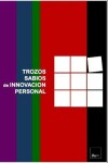 Book cover for Trozos Sabios de Innovacion Personal