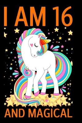 Book cover for I Am 16 And Magical