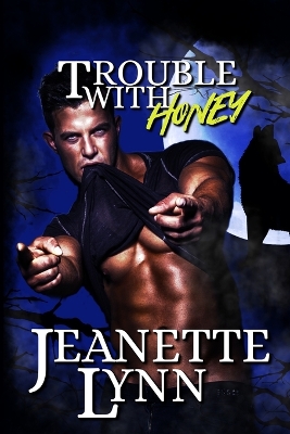 Book cover for Trouble with Honey