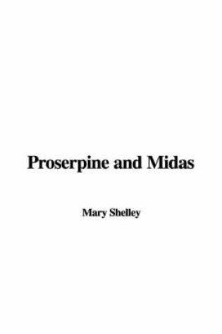 Cover of Proserpine and Midas