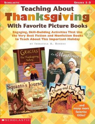 Book cover for Teaching about Thanksgiving with Favorite Picture Books