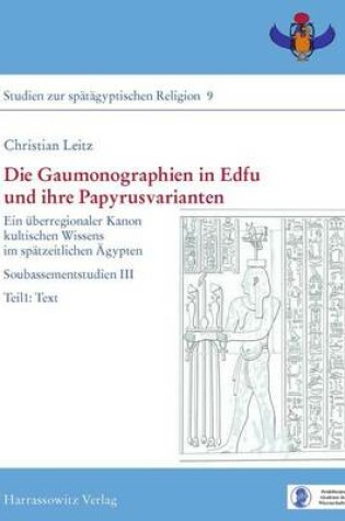 Cover of Die Gaumonographien in Edfu Und Ihre Papyrusvarianten