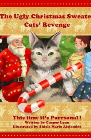 Cover of The Ugly Christmas Sweater Cats' Revenge