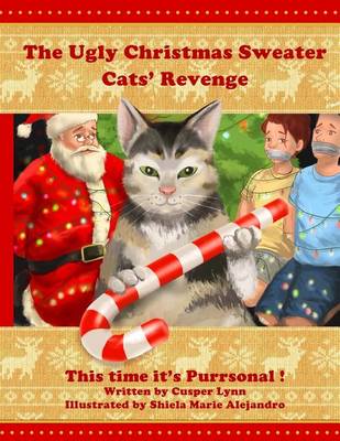 Book cover for The Ugly Christmas Sweater Cats' Revenge