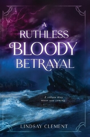 Cover of A Ruthless Bloody Betrayal