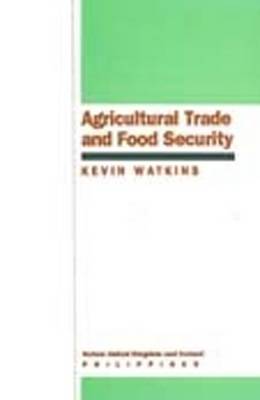 Book cover for Agricultural Trade and Food Security