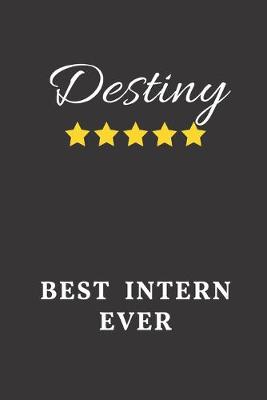Book cover for Destiny Best Intern Ever