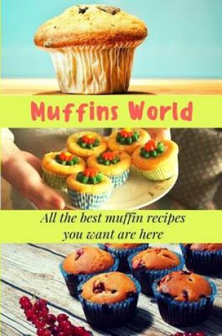 Cover of Muffins World