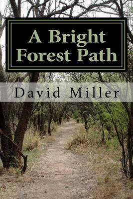 Book cover for A Bright Forest Path