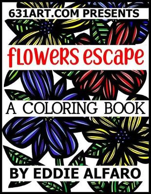 Cover of Flowers Escape