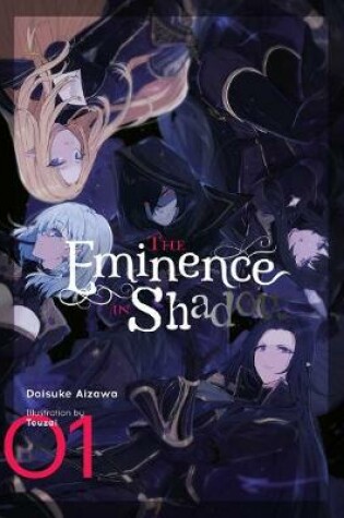 Cover of The Eminence in Shadow, Vol. 1 (light novel)