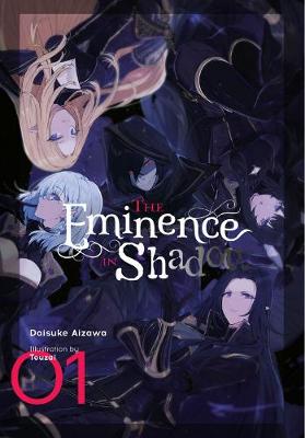 Book cover for The Eminence in Shadow, Vol. 1 (light novel)