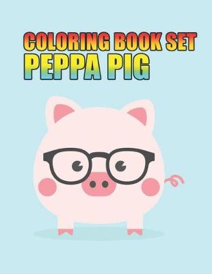 Book cover for coloring book set peppa pig