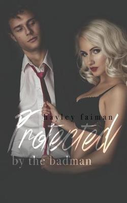 Book cover for Protected by the Badman