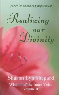 Book cover for Realizing Our Divinity, Wisdom of the Inner Voice Volume II