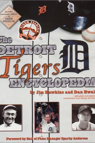 Cover of The Detroit Tigers Encyclopedia