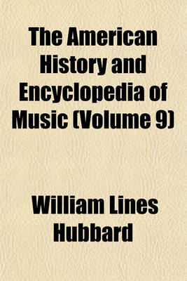 Book cover for The American History and Encyclopedia of Music (Volume 9)