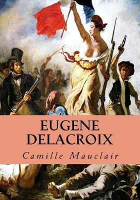 Book cover for Eugene Delacroix