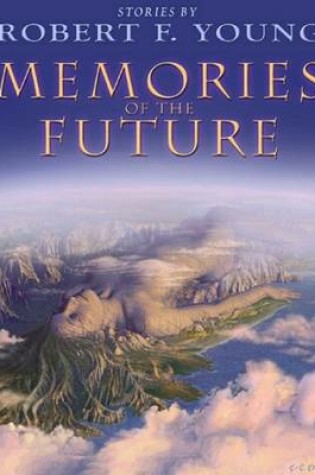 Cover of Memories of the Future