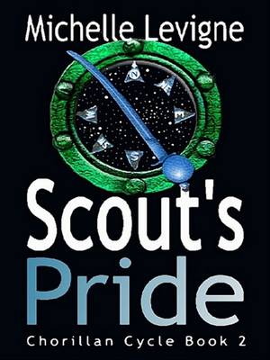 Book cover for Scout's Pride - Chorillan Cycle II